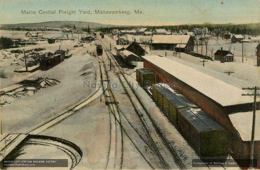 Postcard: Maine Central Freight Yard, Mattawamkeag, Maine